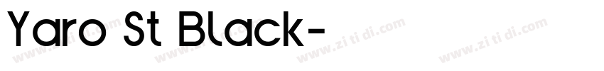 Yaro St Black字体转换